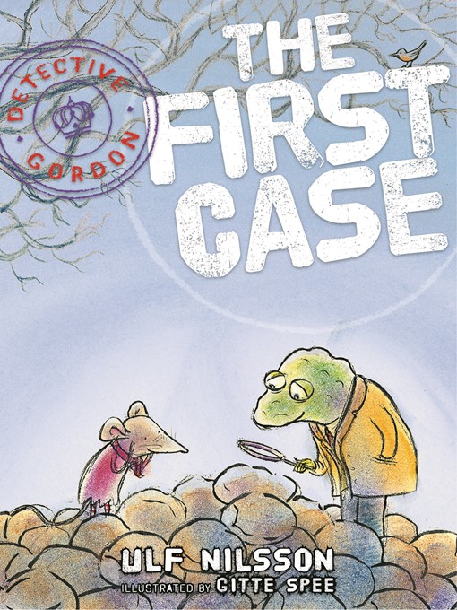 Title details for The First Case by Ulf Nilsson - Available